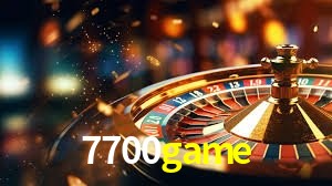 7700 game bet